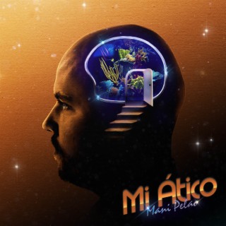 Mi Ático lyrics | Boomplay Music