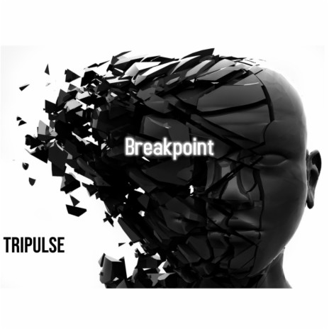 Breakpoint | Boomplay Music