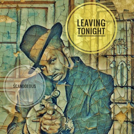 Leaving Tonight | Boomplay Music