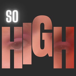 So High