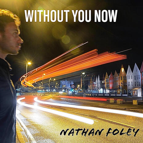 Without You Now | Boomplay Music