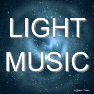 LIGHT MUSIC