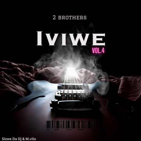 Iviwe ft. M.Vilo