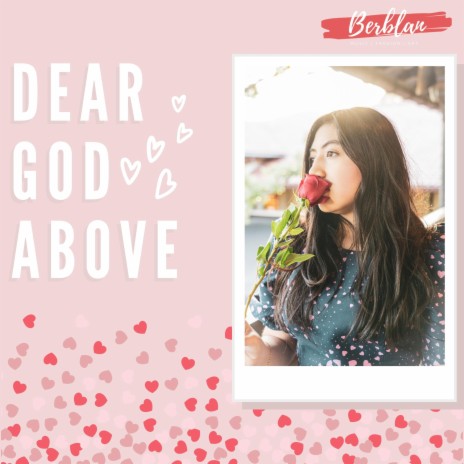 Dear God Above | Boomplay Music