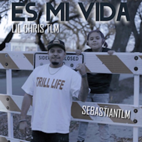 Es Mi Vida ft. Lil Chris Tlm | Boomplay Music