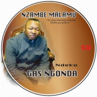 Nzambe Malamu (Totika Bi Salela)