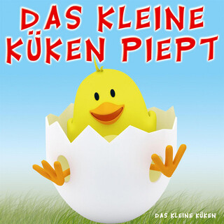 Das kleine Küken piept