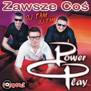 Zawsze coś (oj tam, oj tam) (Singiel)