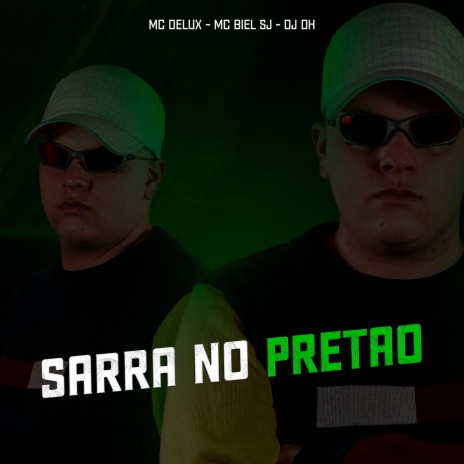 SARRA NO PRETÃO | Boomplay Music