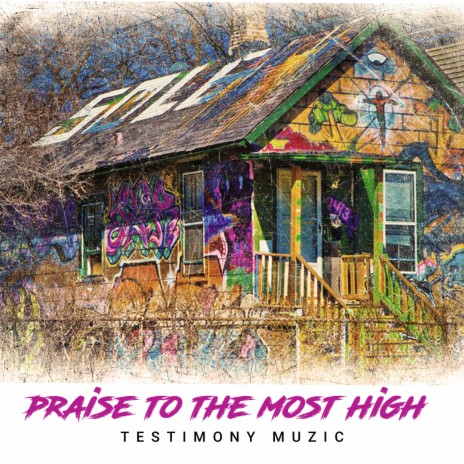 Praise to the most high (Original) ft. shawn mosby