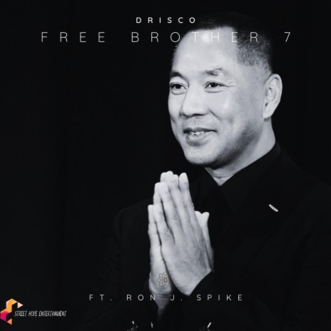 Free Brother 7 ft. Ron J Spike | Boomplay Music