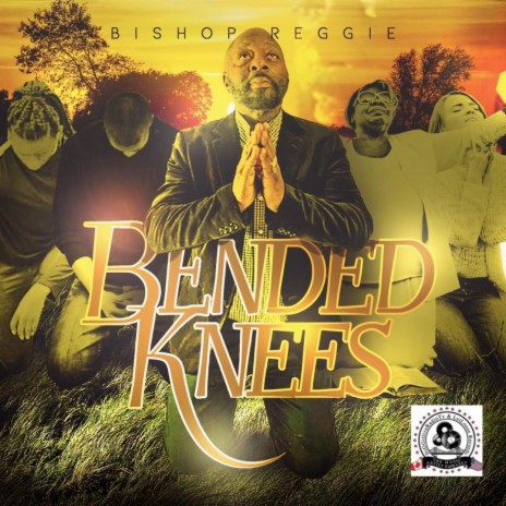 Bended Knees | Boomplay Music
