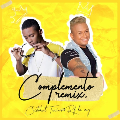 El Complemento (Remix) ft. Rf la voz | Boomplay Music