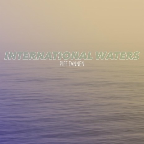 International Waters | Boomplay Music