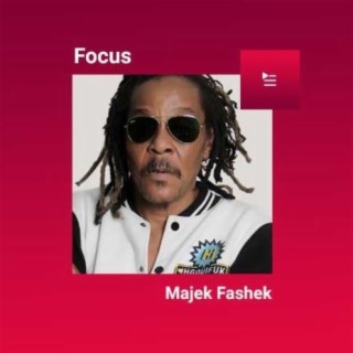 Focus: Majek Fashek | Boomplay Music