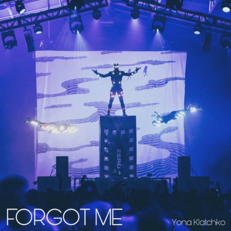 Forgot Me | Boomplay Music