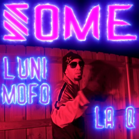 Some ft. LA Q | Boomplay Music