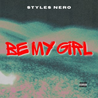 Be My Girl