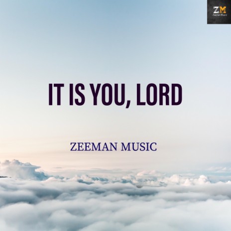 It Is You Lord | Boomplay Music