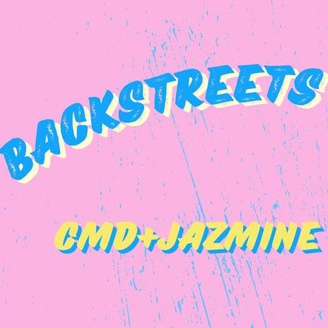 Backstreets | Boomplay Music