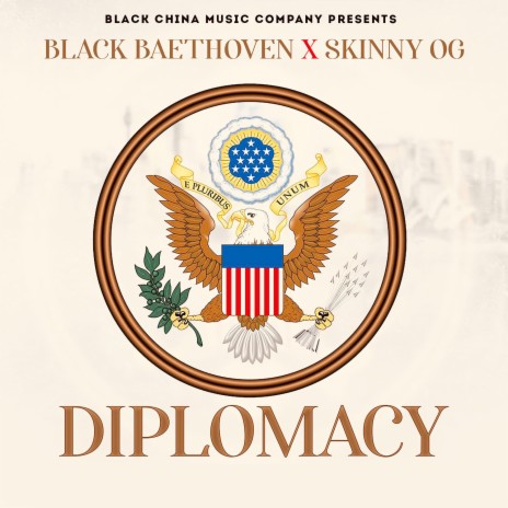 DIPLOMACY ft. BLACK BAETHOVEN | Boomplay Music