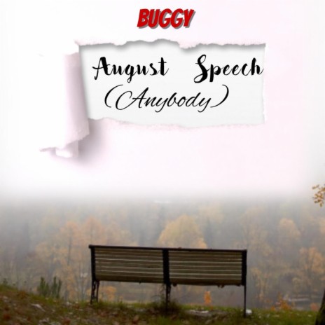 August Speech (Anybody) | Boomplay Music