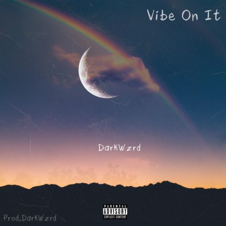 Vibe on it | Boomplay Music