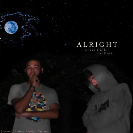 Alright ft. Relllotto | Boomplay Music