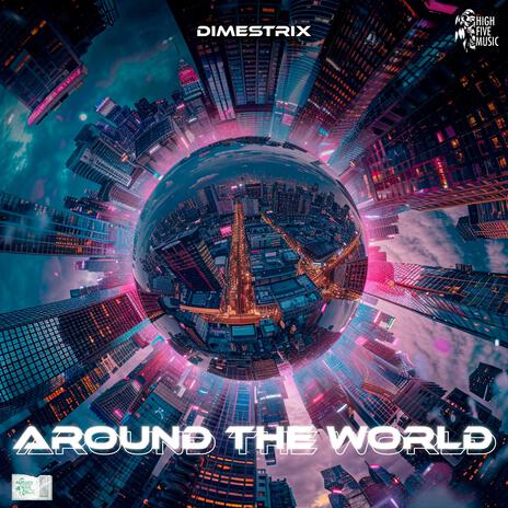 Around the World (La La La La La) | Boomplay Music