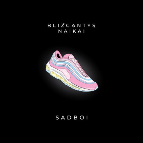 Blizgantys Naikai | Boomplay Music