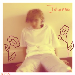 Julianna lyrics | Boomplay Music