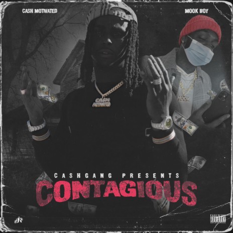 Contagious (feat. Mook Boy) | Boomplay Music