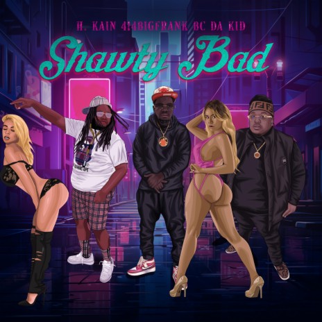 Shawty Bad ft. 414BigFrank & BC Da Kid