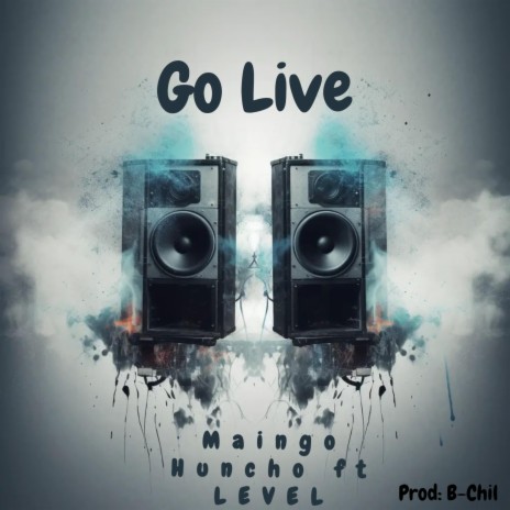 Go Live (Live) ft. Level | Boomplay Music