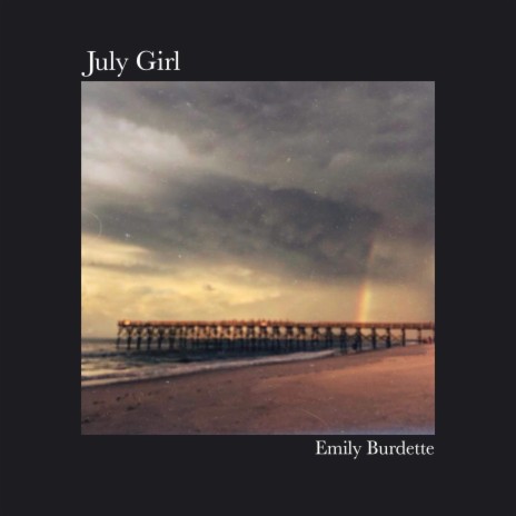 July Girl | Boomplay Music