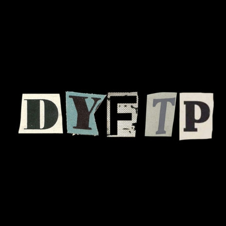 DYFTP ft. Maly210 | Boomplay Music