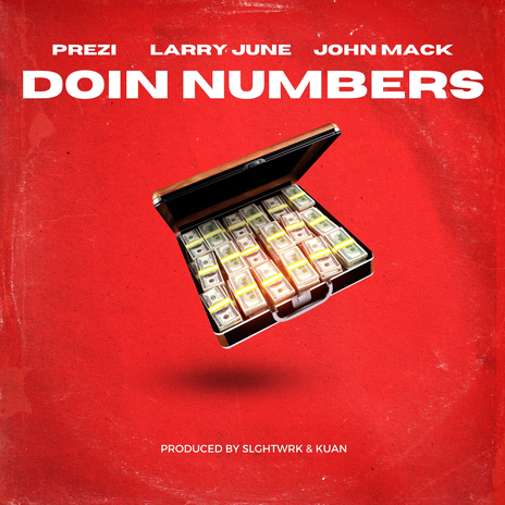 Doin Numbers ft. John Mackk & Larry June | Boomplay Music