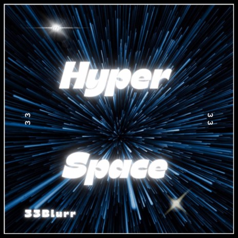 Hyper Space | Boomplay Music