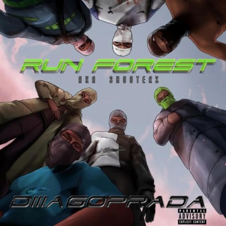 Run Forest (Shooterz) | Boomplay Music