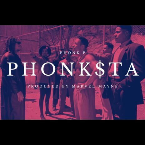 Phonk$ta ft. Marvel Mayne | Boomplay Music