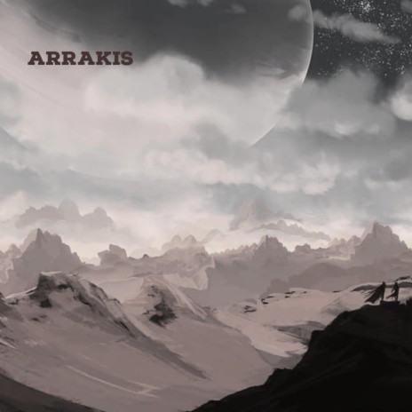 Arrakis | Boomplay Music