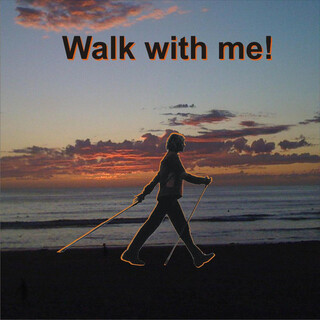 Walk with Me!