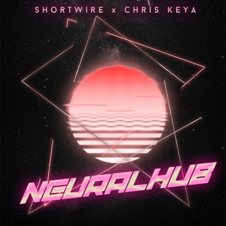 Neuralhub (feat. Chris Keya) | Boomplay Music