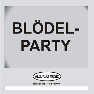 Blödel-Party