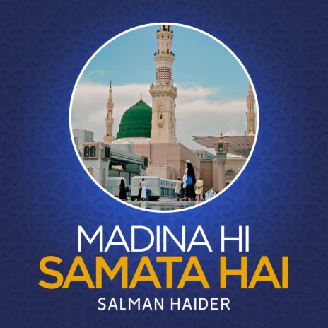 Madina Hi Samata Hai | Boomplay Music