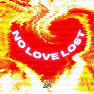 No Love Lost