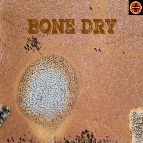 Bone Dry