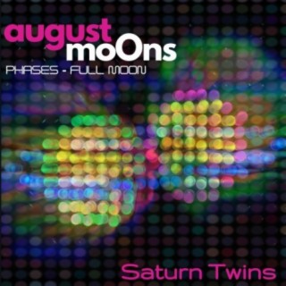 August Moons