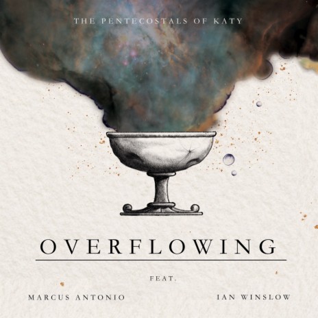 Overflowing ft. Marcus Antonio & Ian Winslow | Boomplay Music