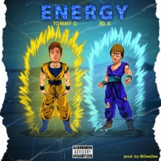 Energy ft. 80.K lyrics | Boomplay Music